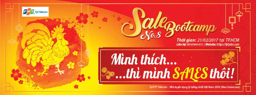 FPT TELECOM TỔ CHỨC CHƯƠNG TRÌNH "SALES BOOTCAMP SỐ 08 – MÌNH THÍCH THÌ MÌNH SALES THÔI!"