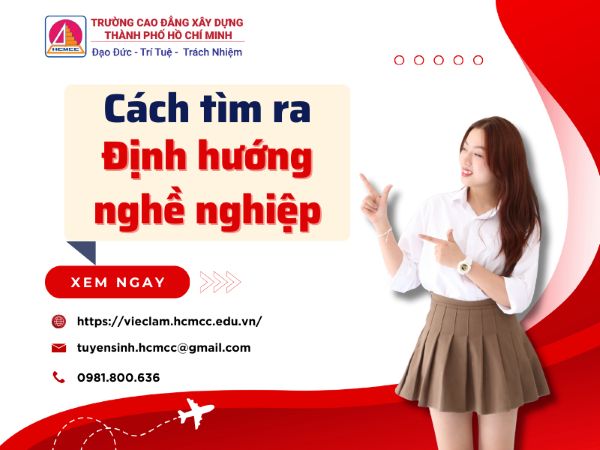 CÁCH TÌM RA ĐỊNH HƯỚNG NGHỀ NGHIỆP CHO BẢN THÂN