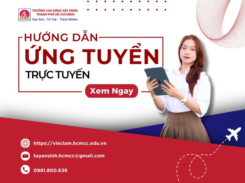 HƯỚNG DẪN ỨNG TUYỂN TRỰC TUYẾN TẠI CỔNG THÔNG TIN VIỆC LÀM TRƯỜNG CAO ĐẲNG XÂY DỰNG TP.HCM