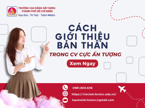 CÁCH GIỚI THIỆU BẢN THÂN CỰC ẤN TƯỢNG TRONG CV