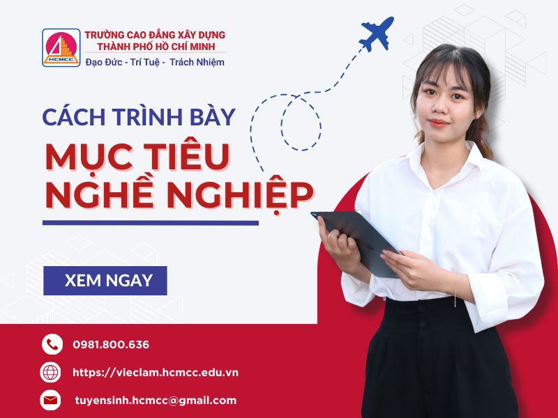 CÁCH TRÌNH BÀY MỤC TIÊU NGHỀ NGHIỆP TRONG CV XIN VIỆC SAO CHO THẬT THU HÚT