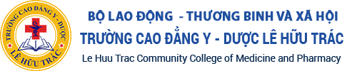 TRƯỜNG CAO ĐẲNG Y - DƯỢC LÊ HỮU TRÁC