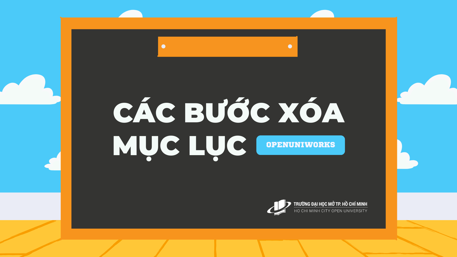 cac-buoc-xoa-muc-luc