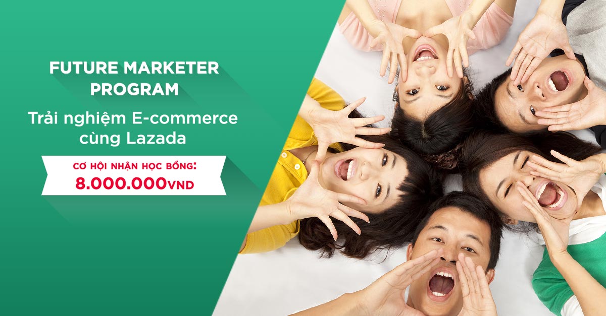 Chương trình Lazada Future Marketer