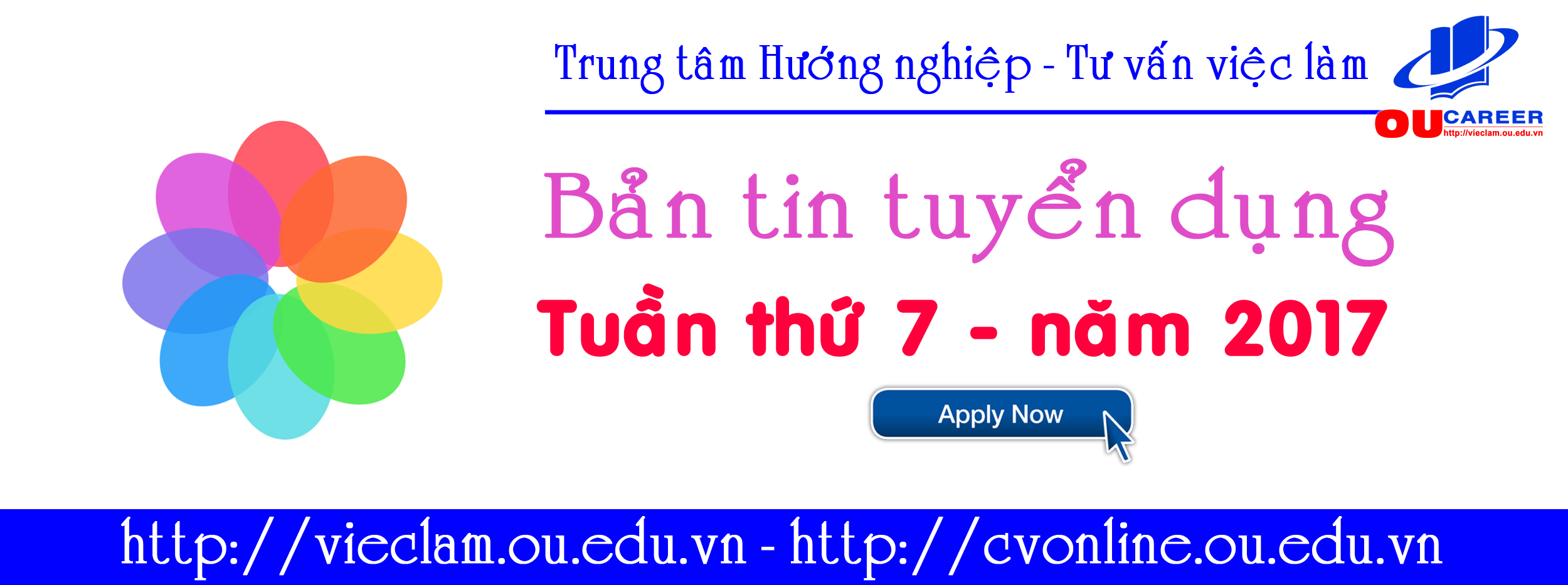 Bản tin tuyển dụng việc làm Tuần 7 - năm 2017 