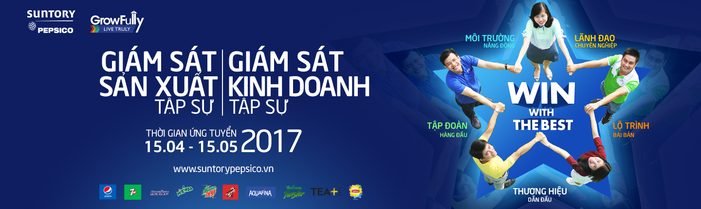 CHƯƠNG TRÌNH GIÁM SÁT SẢN XUẤT / KINH DOANH TẬP SỰ 2017 CỦA  SUNTORY PEPSICO