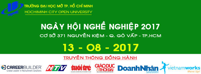 NGÀY HỘI NGHỀ NGHIỆP 2017 - TRƯỜNG ĐẠI HỌC MỞ TP. HỒ CHÍ MINH