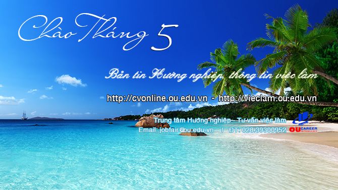 Bản tin Hướng nghiệp - Tư vấn việc làm Tháng Năm - năm 2020