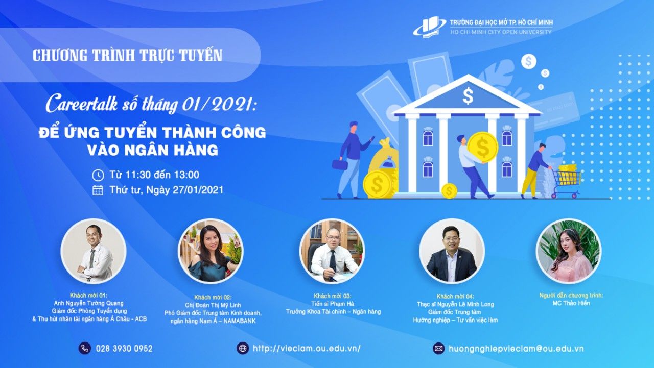 Chương trình hướng nghiệp – Careertalk: “Để ứng tuyển thành công vào các Ngân hàng”.