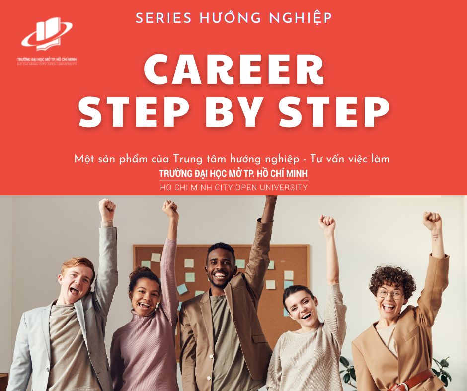 Series Câu chuyện hướng nghiệp - Career Step By Step