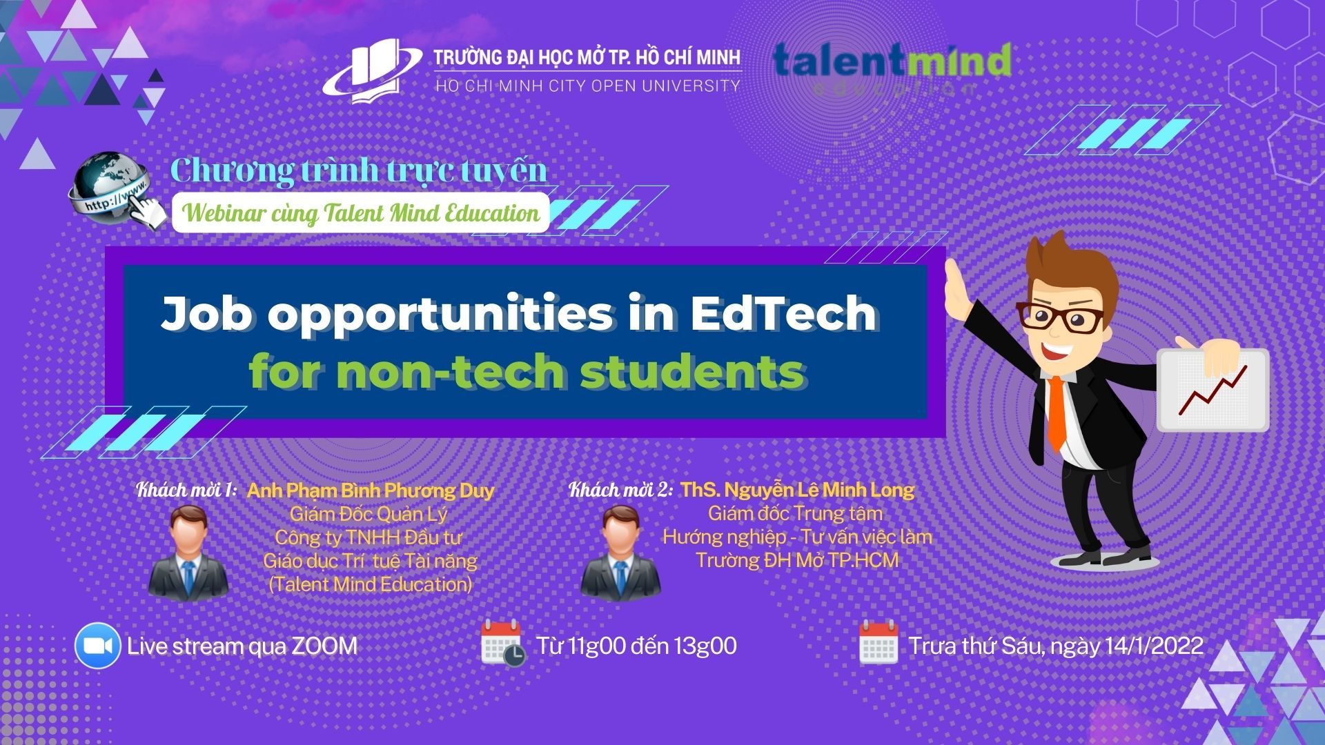[THÔNG BÁO] TỔ CHỨC CHƯƠNG TRÌNH GẶP GỠ DOANH NGHIỆP - WEBINAR CÙNG TALENT MIND: "JOB OPPORTUNITIES IN EDTECH  FOR NON-TECH STUDENTS"