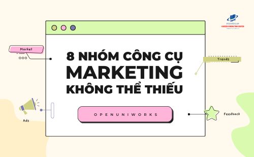 8 NHÓM CÔNG CỤ MARKETING KHÔNG THỂ THIẾU CHO MARKETER, SEO VÀ MMO