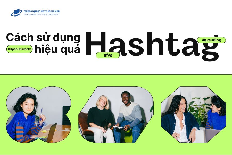 CÁCH SỬ DỤNG HASHTAG TRÊN MXH HIỆU QUẢ