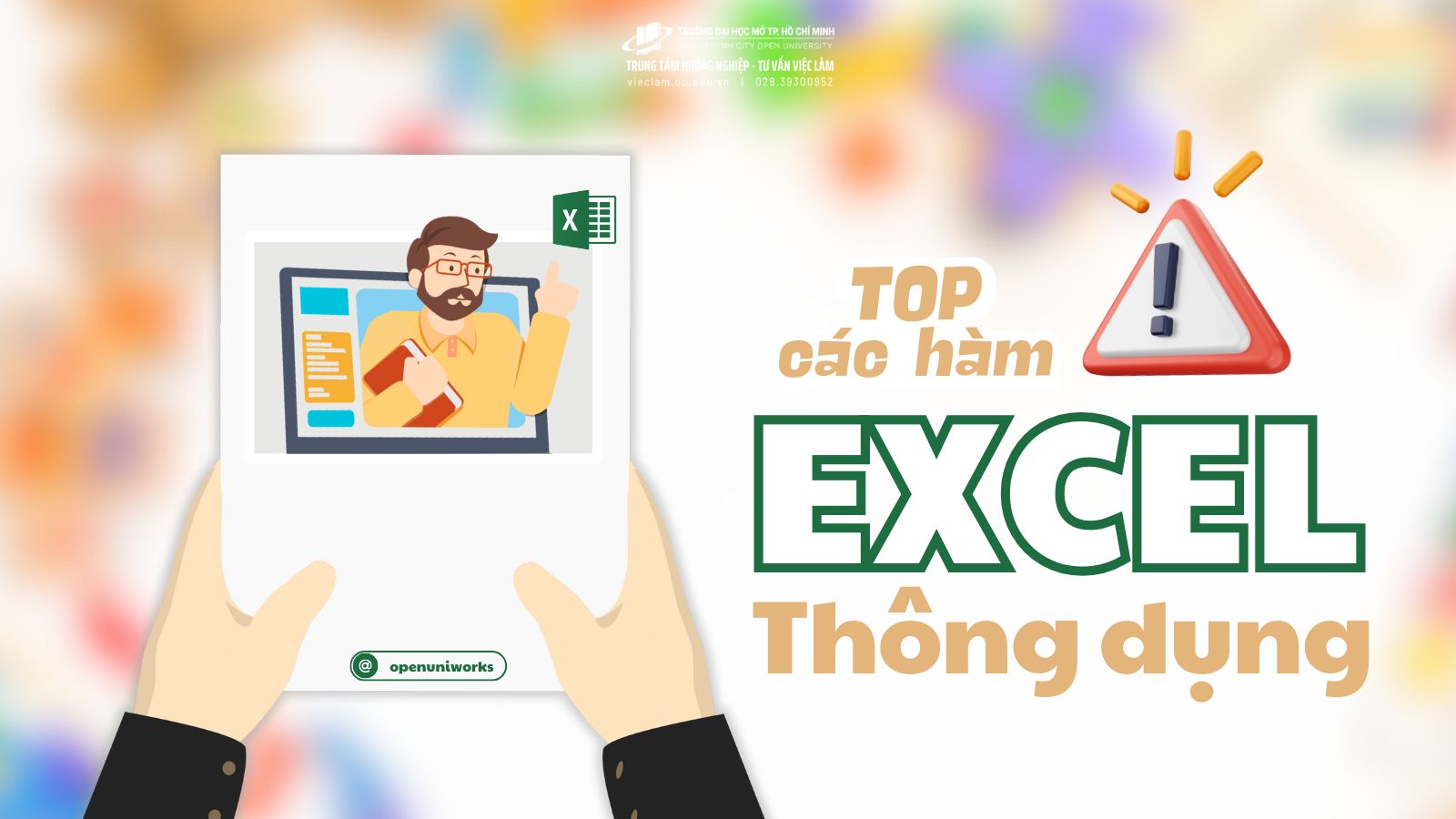TOP NHỮNG HÀM EXCEL THÔNG DỤNG MÀ SINH VIÊN VÀ DÂN VĂN PHÒNG CẦN PHẢI BIẾT 