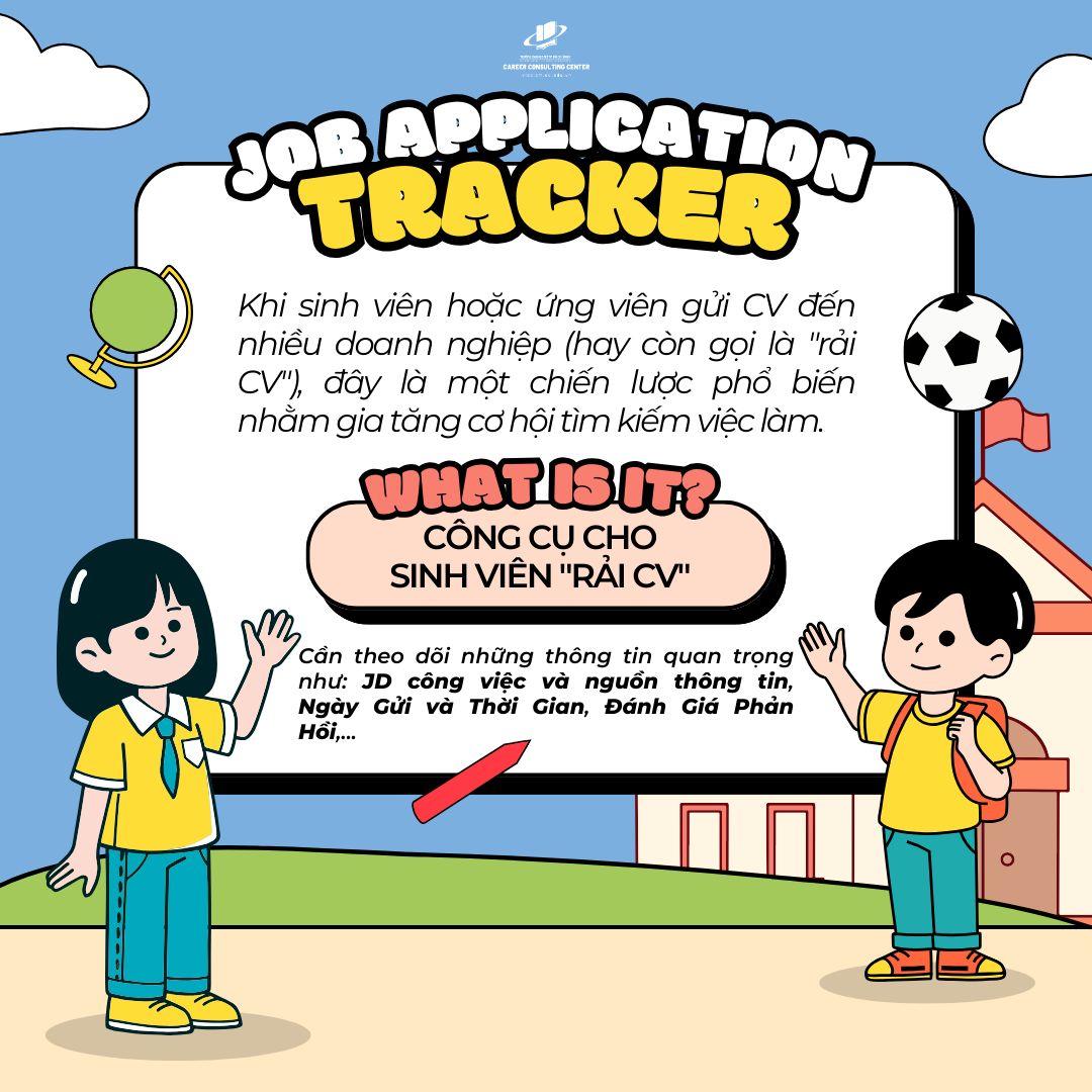 JOB APPLICATION TRACKER: CÔNG CỤ CHO SINH VIÊN &quot;RẢI CV&quot;