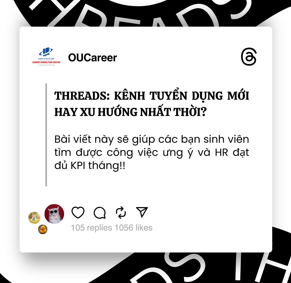 THREADS: KÊNH TUYỂN DỤNG MỚI HAY XU HƯỚNG NHẤT THỜI?