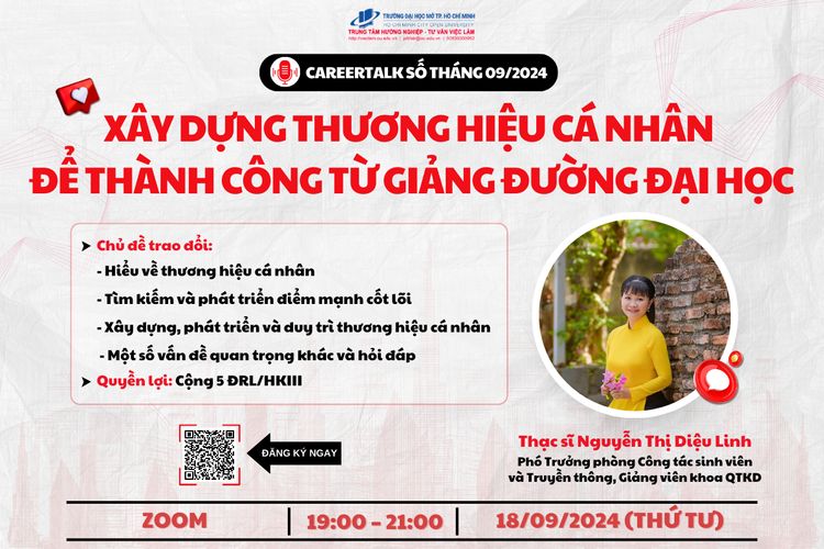 Tổ chức chương trình CareerTalk số tháng 9/2024: Xây dựng thương hiệu cá nhân để thành công từ giảng đường đại học (18/09/2024)