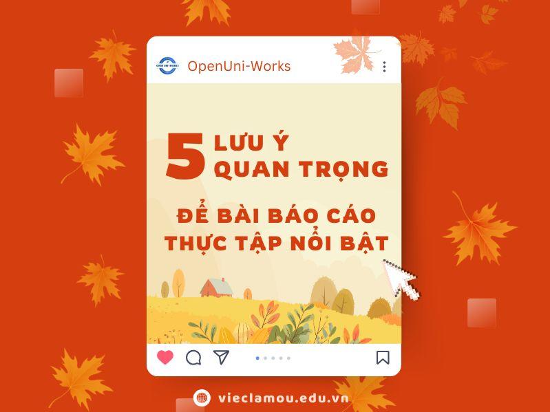 5 LƯU Ý QUAN TRỌNG ĐỂ BÁO CÁO THỰC TẬP TRỞ NÊN NỔI BẬT