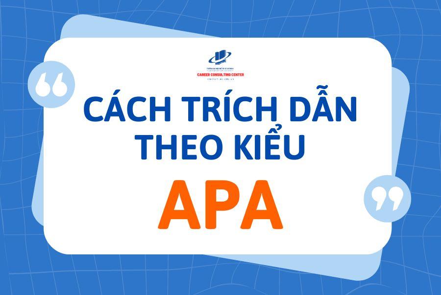 MÁCH BẠN CÁCH TRÍCH DẪN TÀI LIỆU THAM KHẢO CHUẨN APA