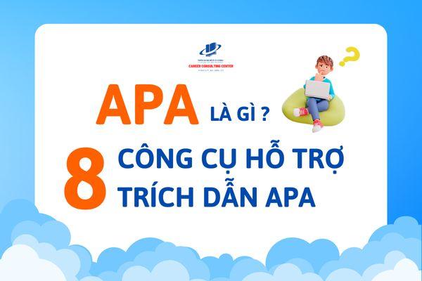 APA LÀ GÌ? - CÔNG CỤ HỖ TRỢ TRÍCH DẪN HỮU ÍCH CHO SINH VIÊN