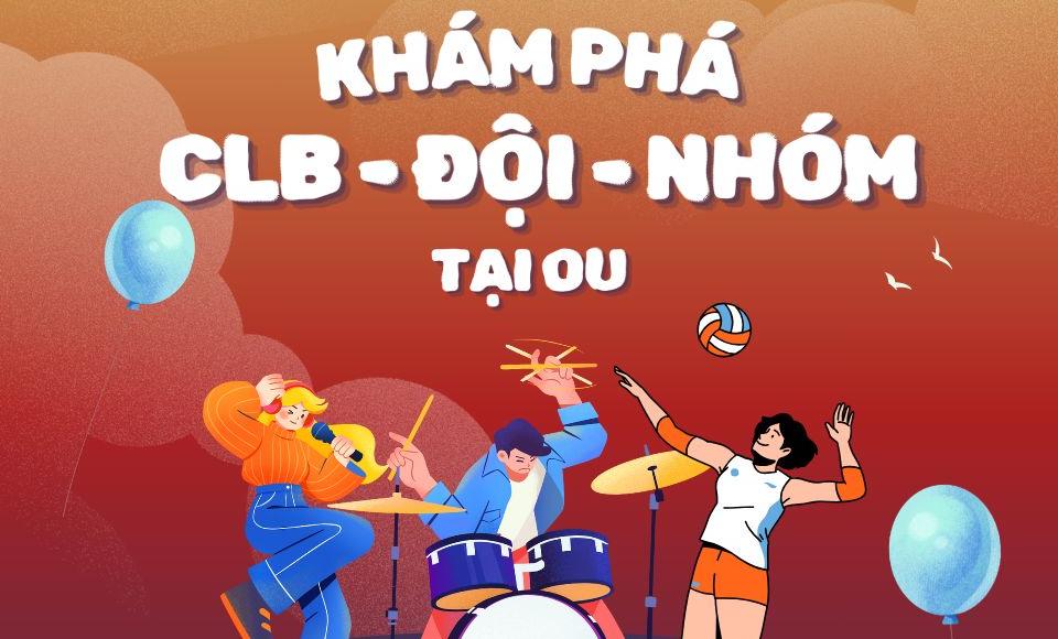 KHÁM PHÁ CLB - ĐỘI - NHÓM TẠI OU