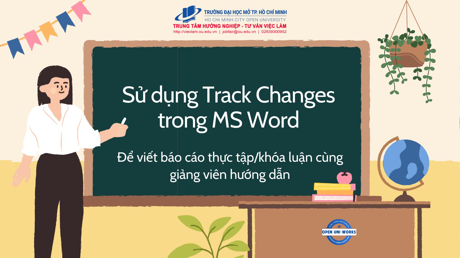 Hướng dẫn sử dụng Track Changes trong MS Word dành cho sinh viên viết báo cáo thực tập và khóa luận tốt nghiệp