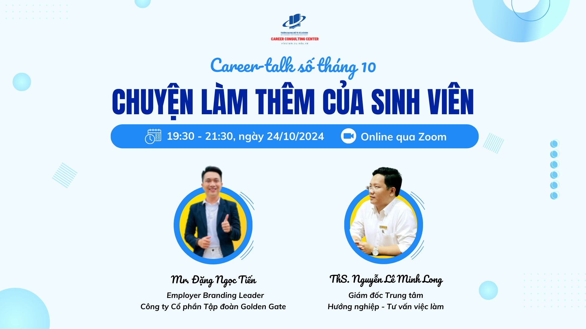 Thông báo tổ chức việc tổ chức chuyên đề hướng nghiệp, tư vấn việc làm: Career-Talk số tháng 10/2024, chủ đề "Chuyện làm thêm của sinh viên"