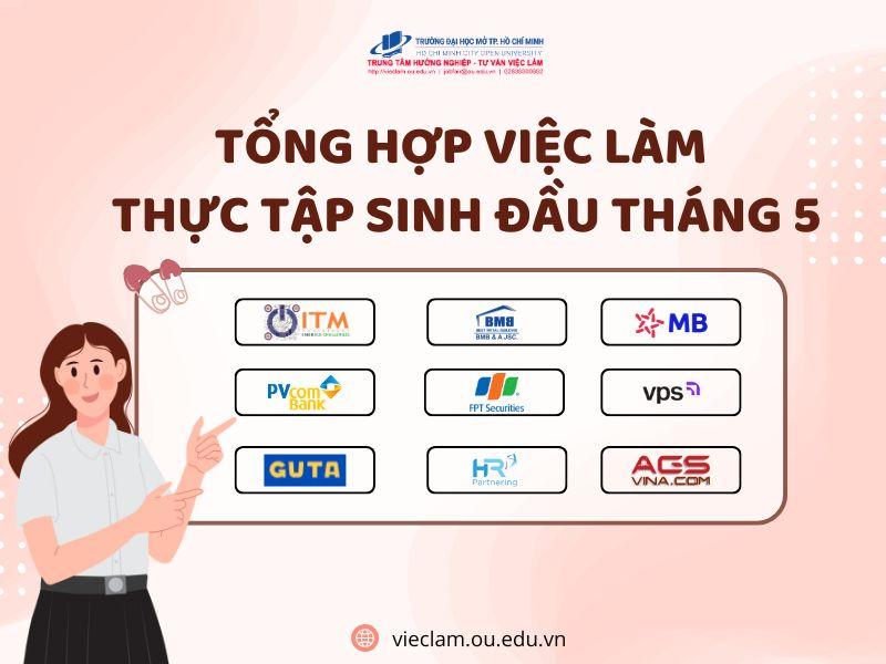 Danh sách việc làm Thực tập sinh Đầu tháng 5