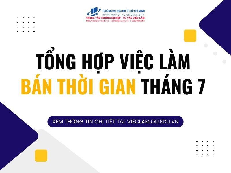 Tổng hợp việc làm Bán thời gian Tháng 7