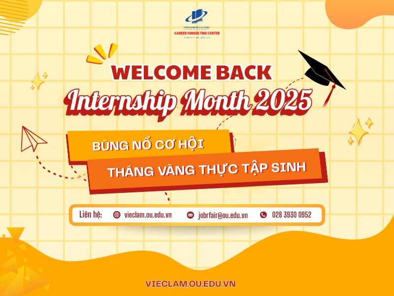 Trường Đại học Mở TP.HCM tổ chức chương trình Internship Month 2025, diễn ra từ ngày 01/9 đến hết ngày 31/10 năm 2025