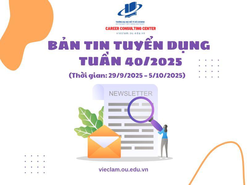 Bản tin tuyển dụng tuần 40/2025