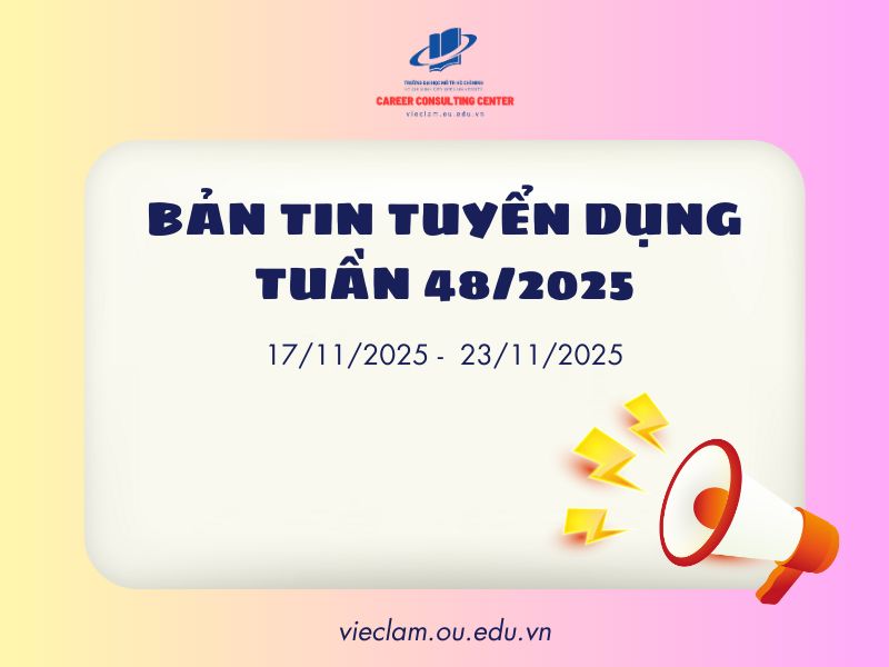 Bản tin tuyển dụng tuần 48/2025