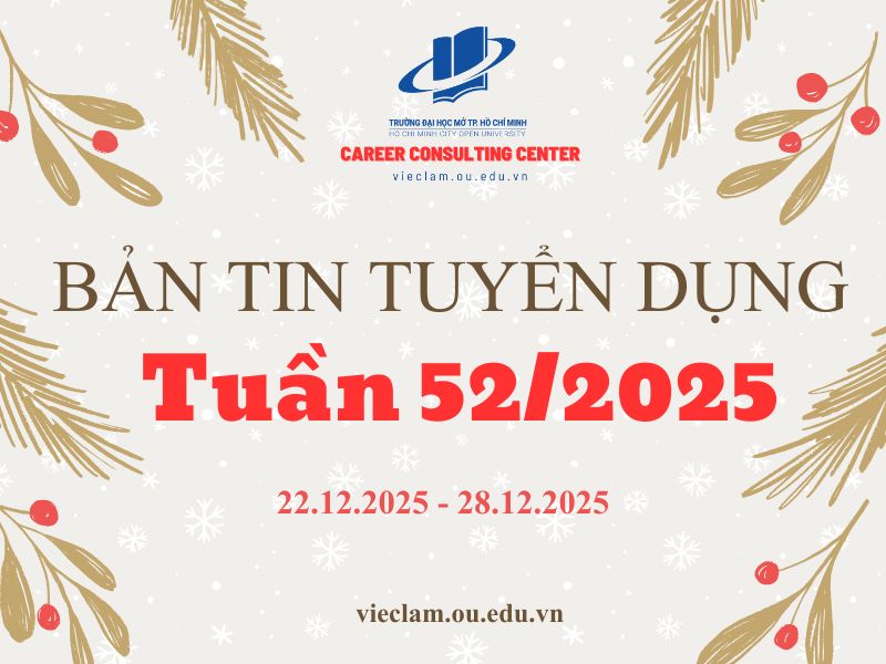 Bản tin tuyển dụng tuần 52/2025