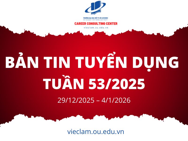 Bản tin tuyển dụng tuần 53/2025