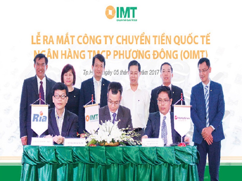 CHÍNH THỨC RA MẮT CÔNG TY CHUYỂN TIỀN QUỐC TẾ NGÂN HÀNG PHƯƠNG ĐÔNG (OIMT)